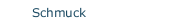 Schmuck