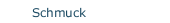 Schmuck